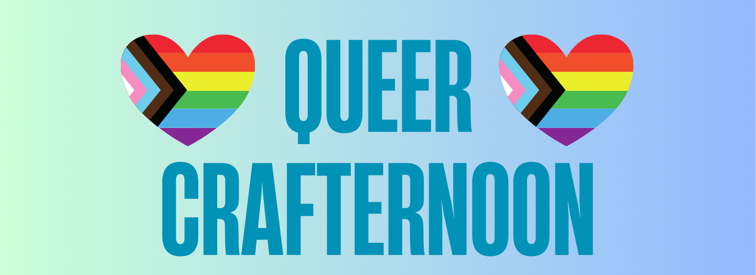 queer crafternoon promo poster with details